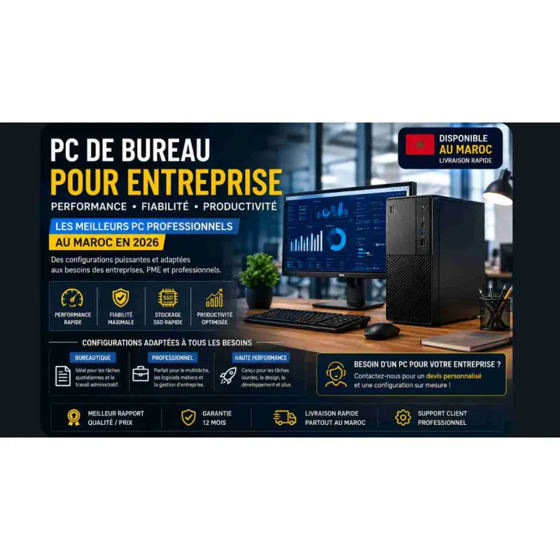 Meilleur PC de Bureau pour Entreprise au Maroc 2026 / Performance Pro / Prix Imbattable / Livraison Rapide